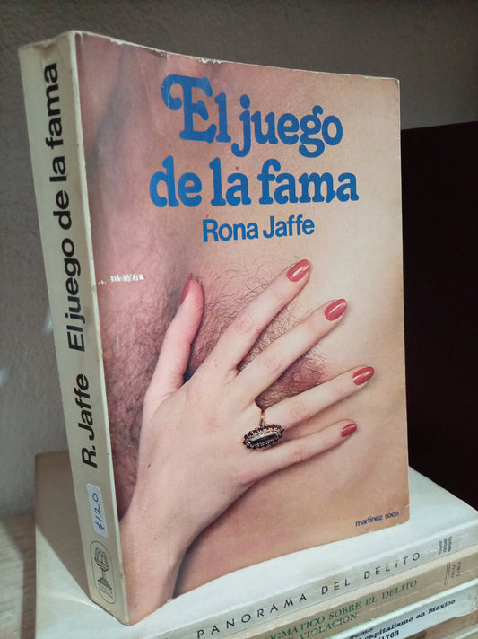 EL JUEGO DE LA FAMA POR RONA JAFFE USADO NOVELA LITERARIO 305