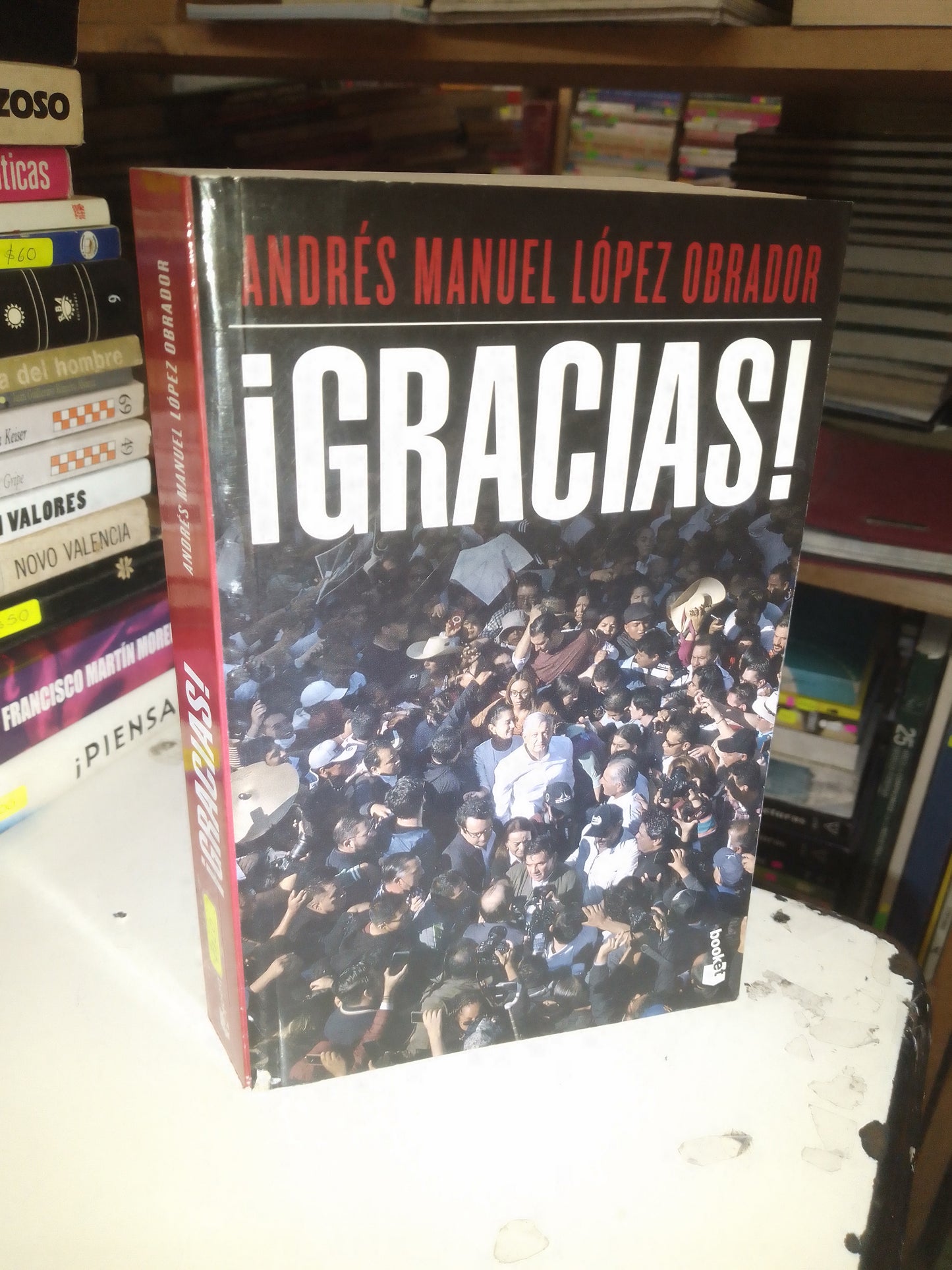 ¡GRACIAS! POR ANDRÉS MANUEL LÓPEZ OBRADOR USADO POLÍTICA LITERARIO 207