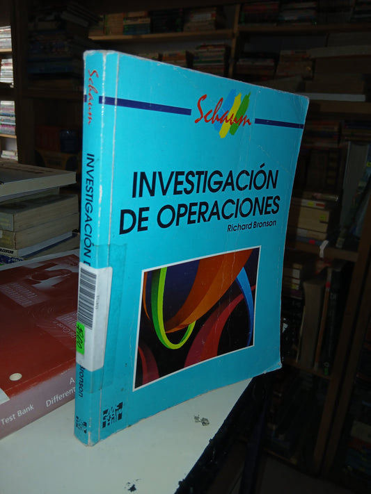 INVESTIGACIÓN DE OPERACIONES POR RICHARD BRONSON USADO ECUACIONES LITERARIO 207