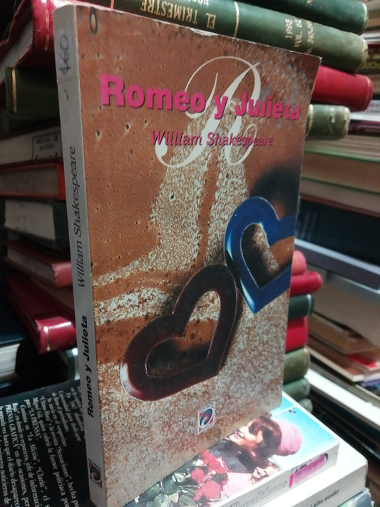ROMEO Y JULIETA POR WILLIAM SHAKESPEARE USADO NOVELA JUÁREZ