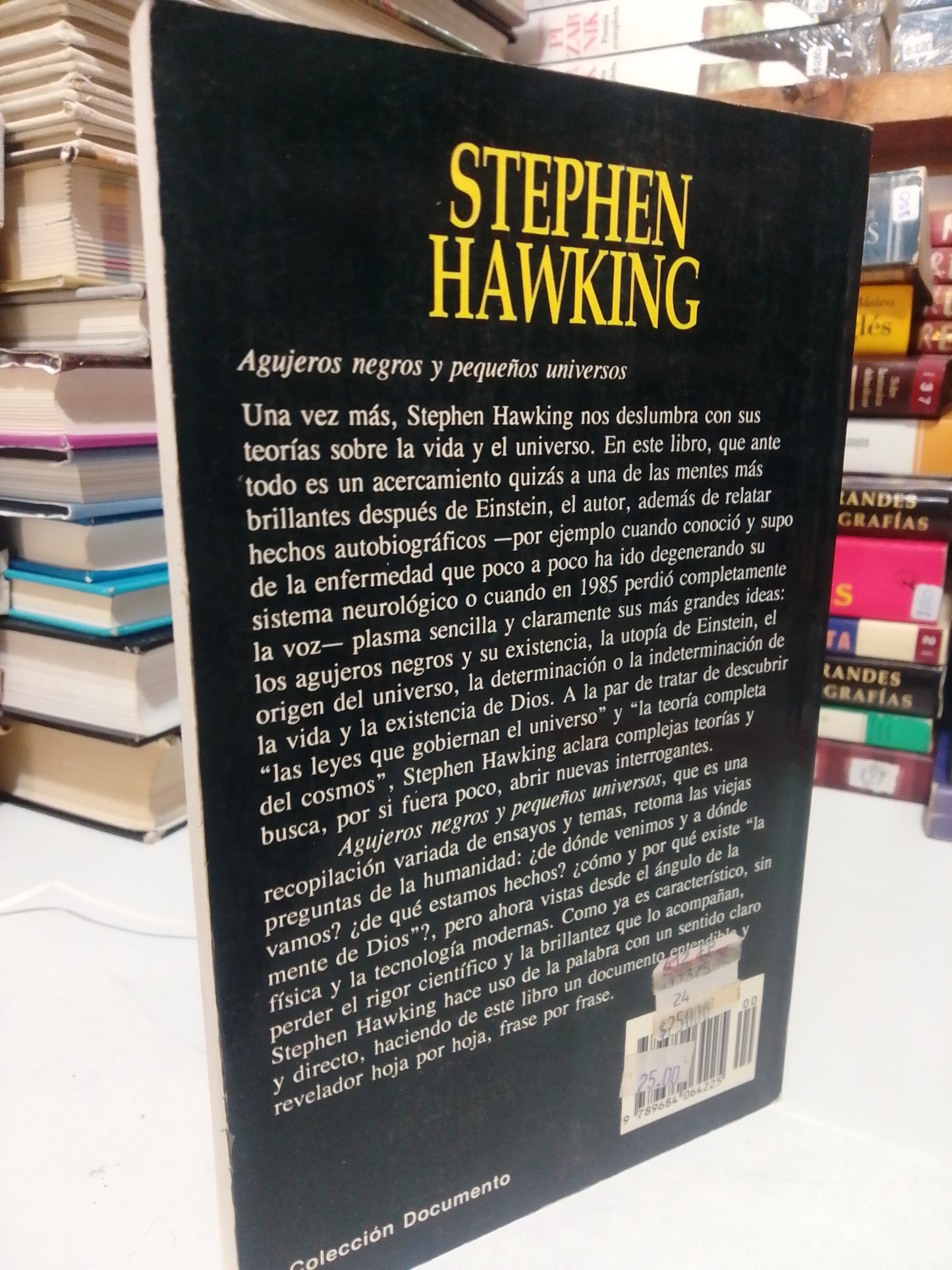 AGUJEROS NEGROS Y PEQUEÑOS UNIVERSOS POR STEPHEN HAWKING USADO NOVELA JUÁREZ