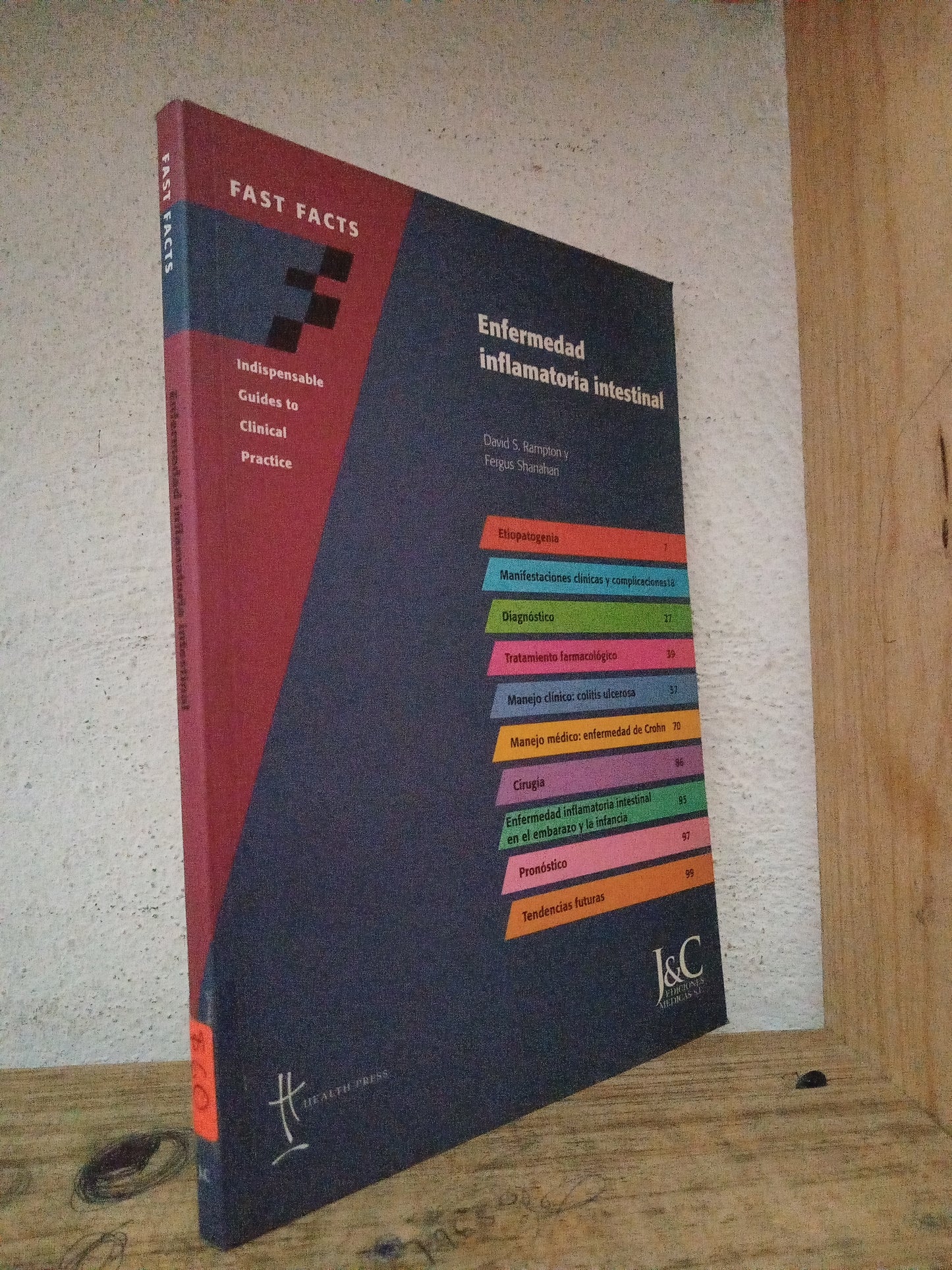ENFERMEDAD INFLAMATORIA INTESTINAL POR DAVID S. RAMPTON, FERGUS SHANAHAM USADO SALUD LITERARIO 305