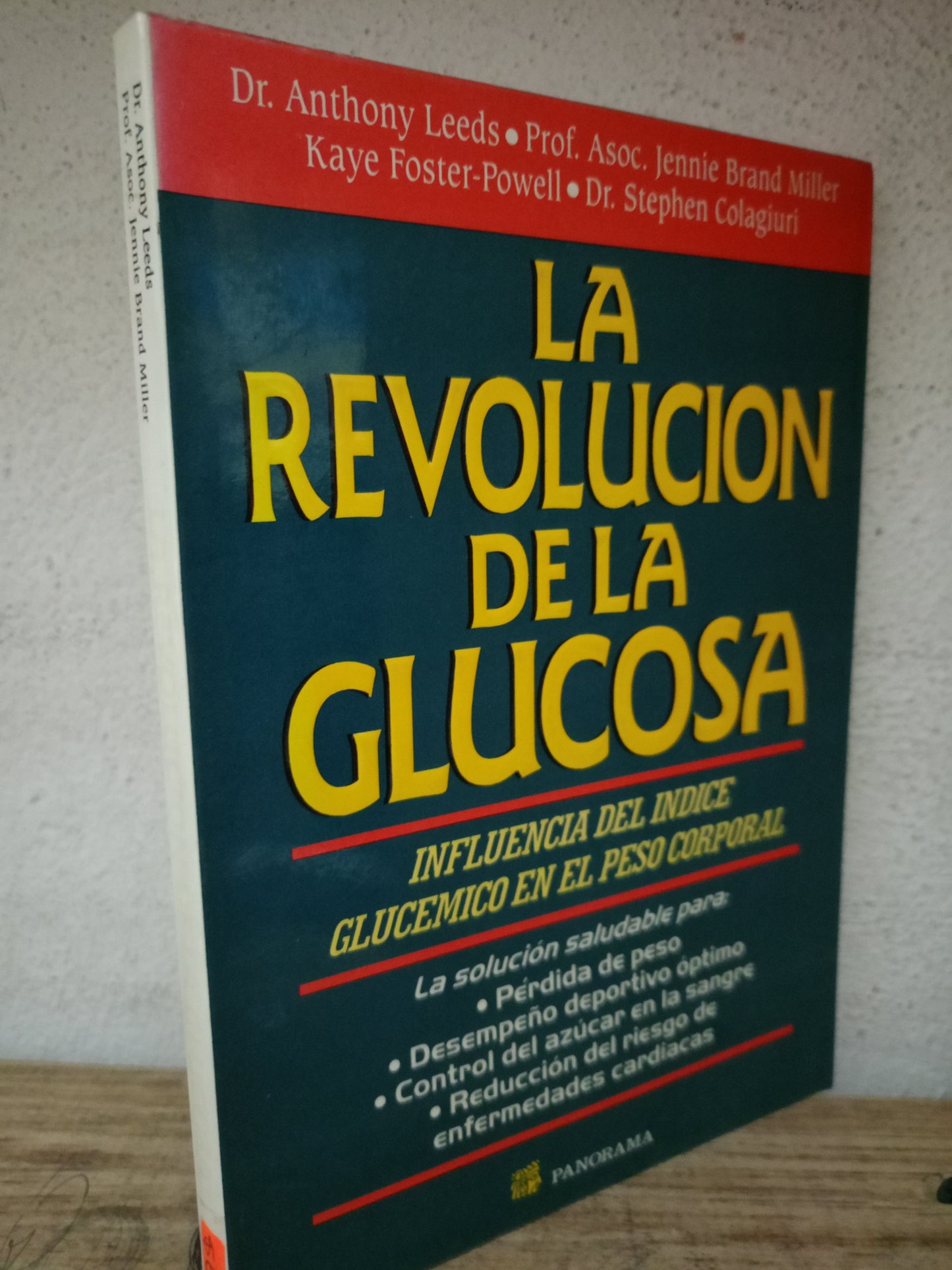 LA REVOLUCIÓN DE LA GLUCOSA  POR DR. ANTHONY LEEDS USADO SALUD LITERARIO 305