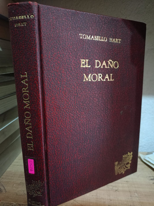 EL DAÑO MORAL POR TOMASELLO HART USADO DERECHO JUAREZ 515