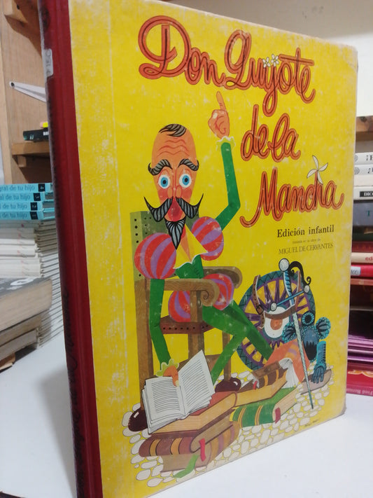 DON QUIJOTE DE LA MANCHA POR MIGUEL DE CERVANTES USADO INFANTIL JUAREZ