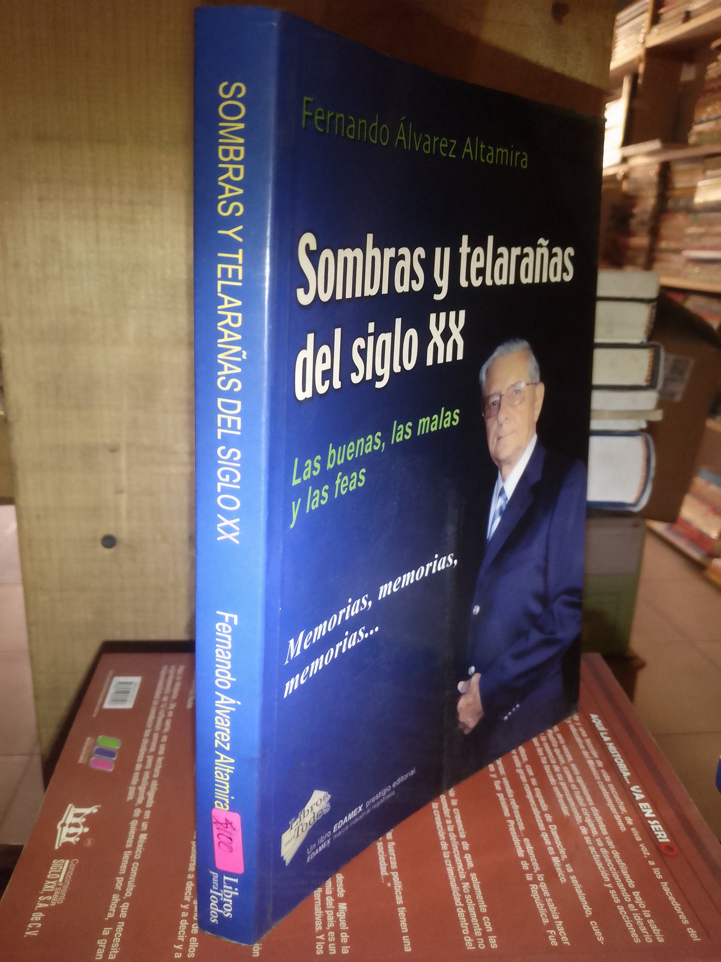 SOMBRAS Y TELARAÑAS DEL SIGLO XX POR FERNANDO ÁLVAREZ ALTAMIRA USADO POLÍTICA LITERARIO 207