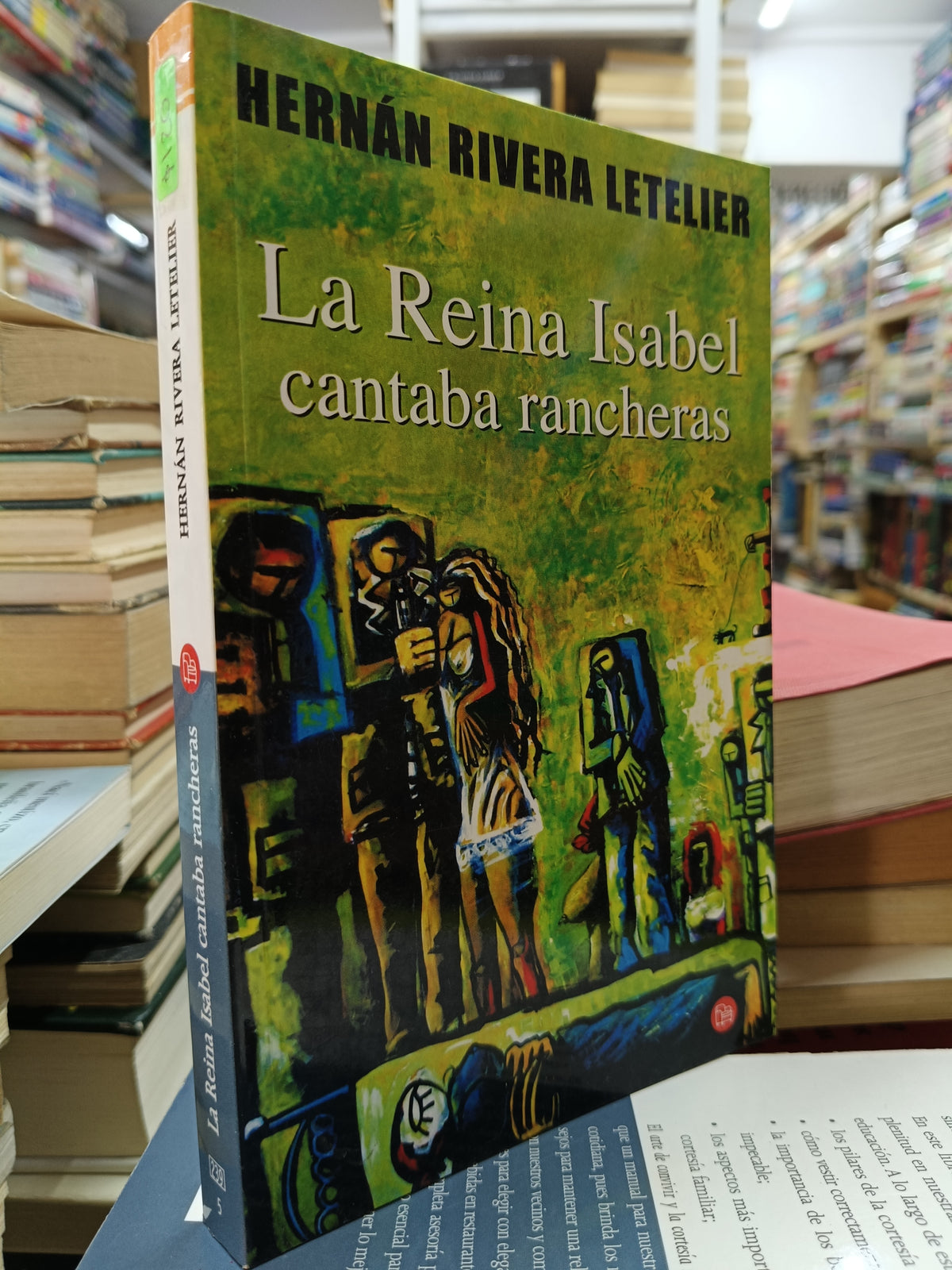 LA REINA ISABEL CANTABA RANCHERAS POR HERNAN RIVERA LETELIER USADO NOVELA JUAREZ 515