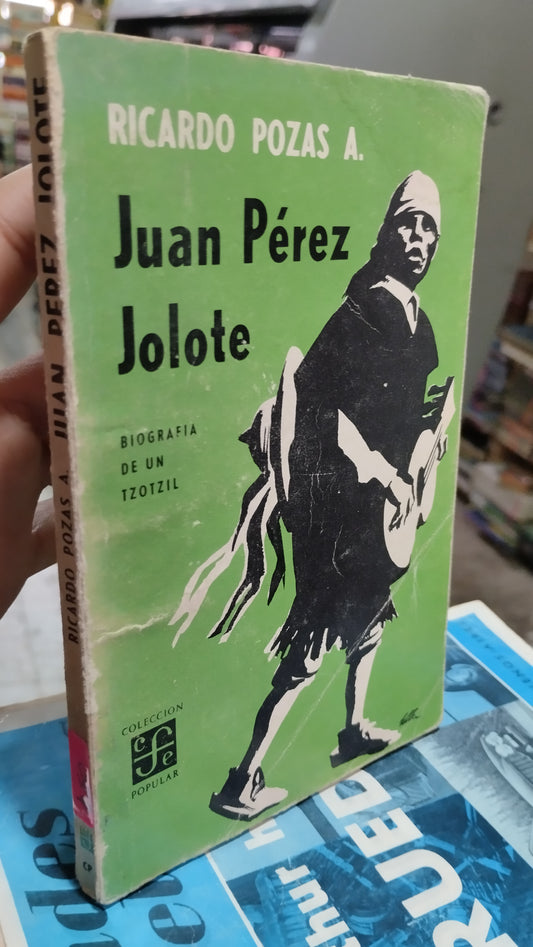 JUAN PEREZ JOLOTE POR RICARDO POZAS LIBRO USADO NOVELAS ALDAMA