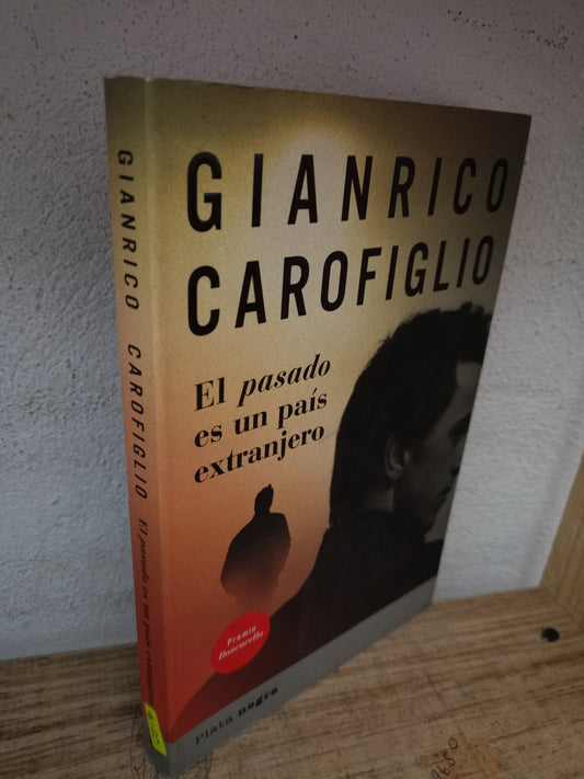 EL PASADO DE UN PAÍS EXTRANJERO POR GIANCARLO CAROFIGLIO USADO NOVELA LITERARIO 305