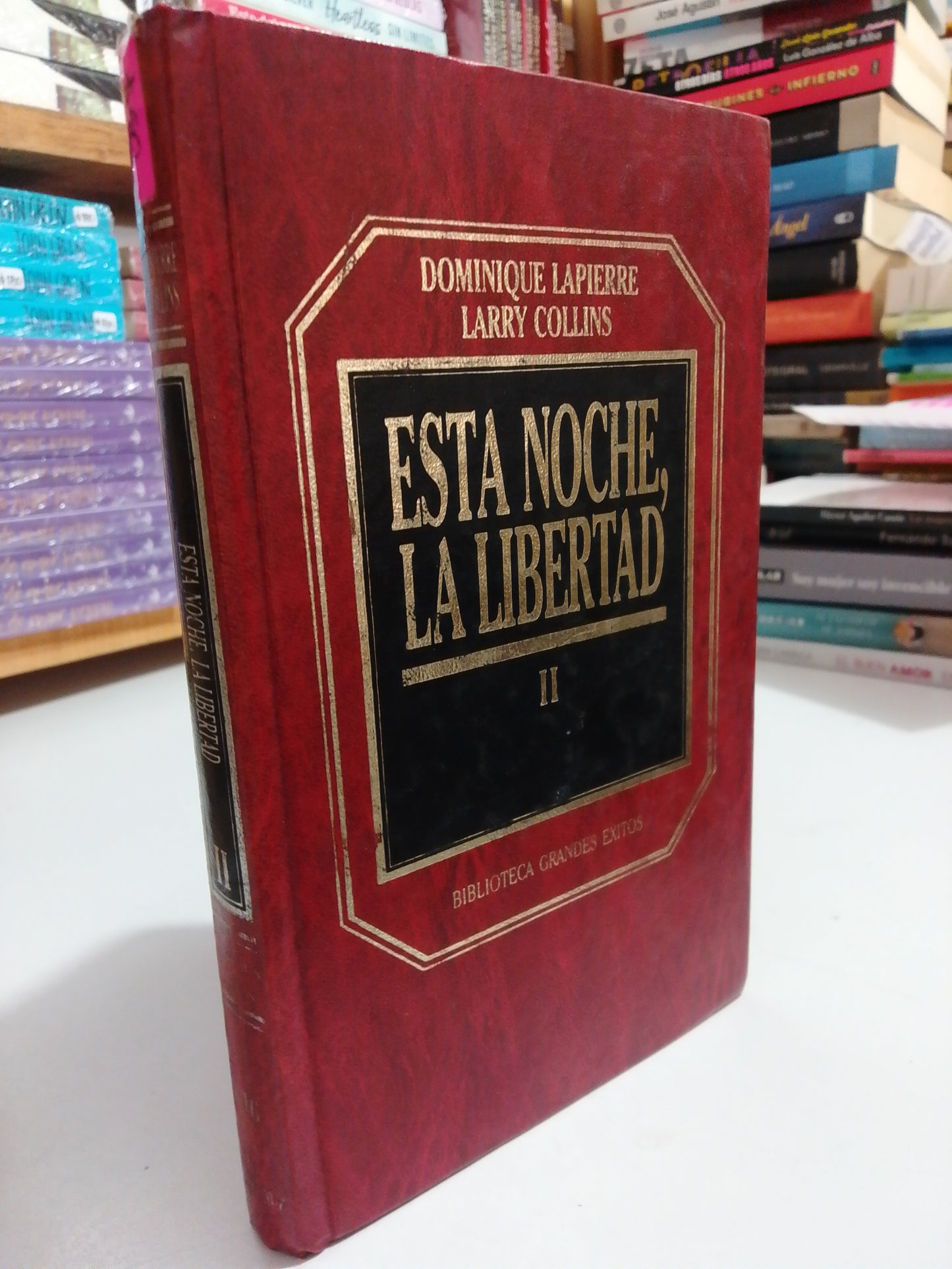 ESTA NOCHE LA LIBERTAD II POR DOMINIQUE LAPIERRE, LARRY COLLINS USADO NOVELAS JUAREZ