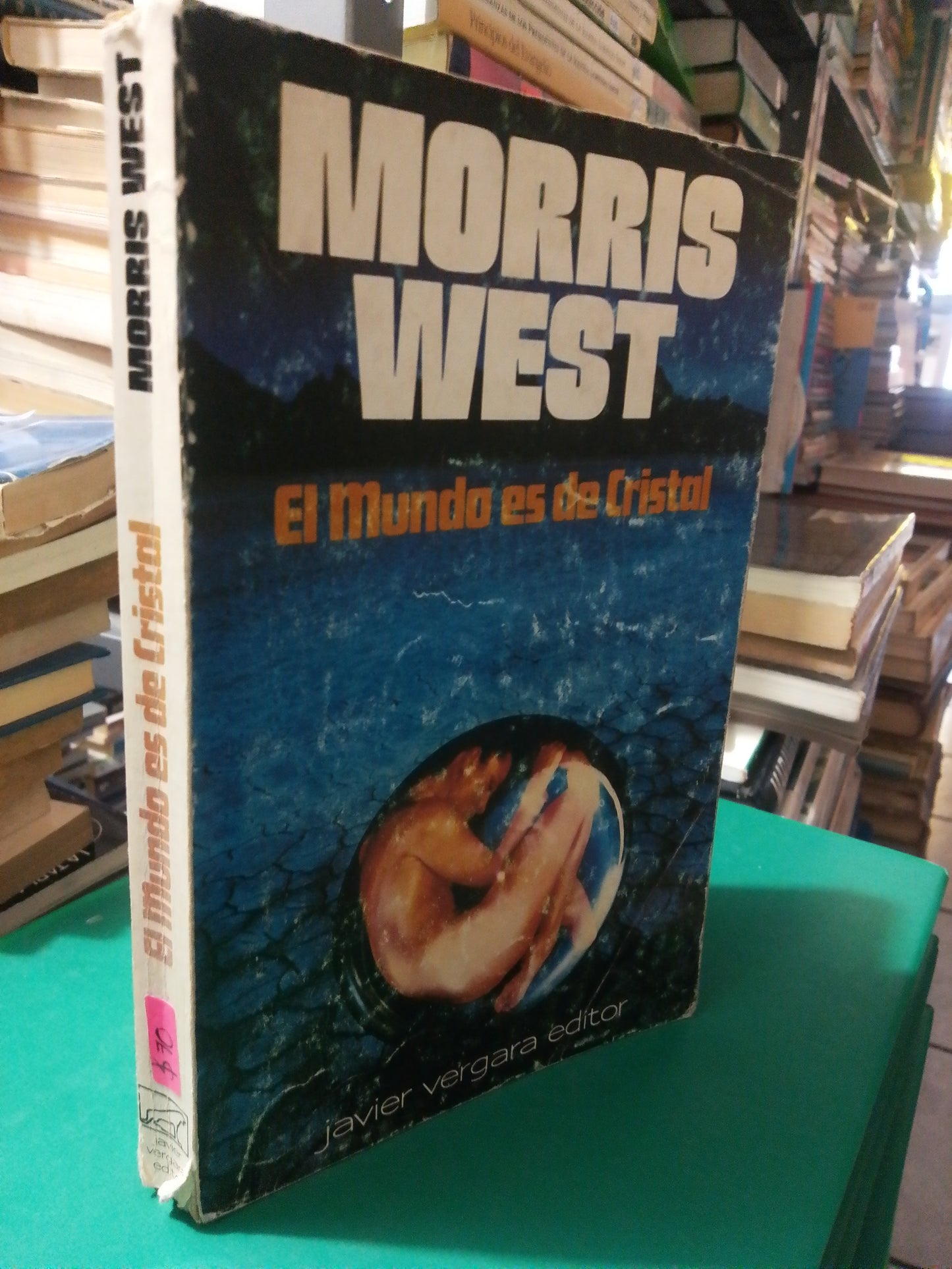 EL MUNDO ES DE CRISTAL POR MORRIS WEST USADO NOVELA JUAREZ