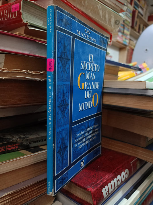 EL SECRETO MÁS GRANDE DEL MUNDO POR OG MANDINO USADO SUPERACIÓN PERSONAL ALDAMA