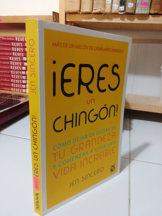 ERES UN CHINGON POR JEN SINCERO USADO SUPERACIÓN PERSONAL JUÁREZ