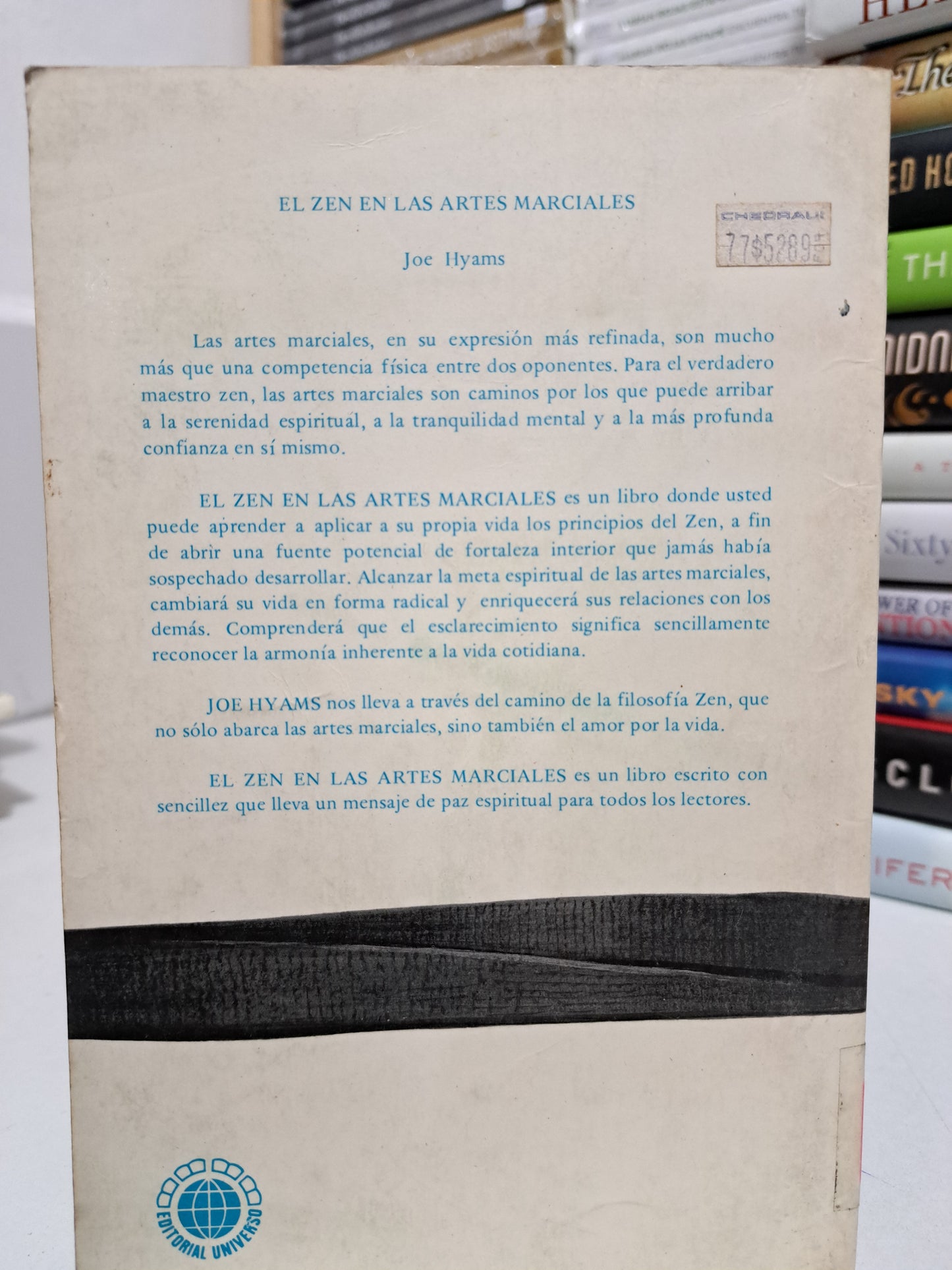 EL ZEN EN LAS ARTES MARCIALES JOE HYAMS USADO NOVELA JUÁREZ
