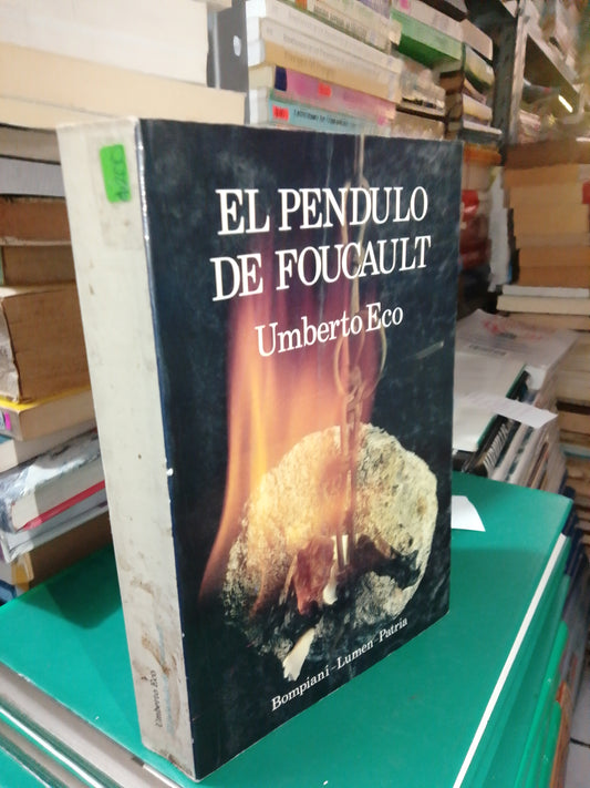 EL PENDULO DE FOUCAULT POR UMBERTO ECO USADO NOVELA JUAREZ