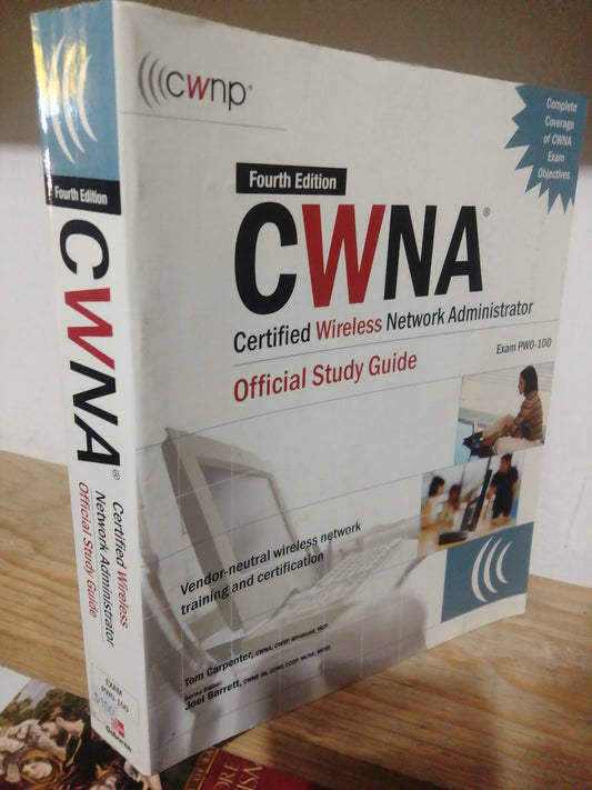CWNA CERTIFIED WIRELESS NETWORK ADMINISTRATOR OFFICIAL STUDY GUIDE USADO IDIOMAS JUAREZ