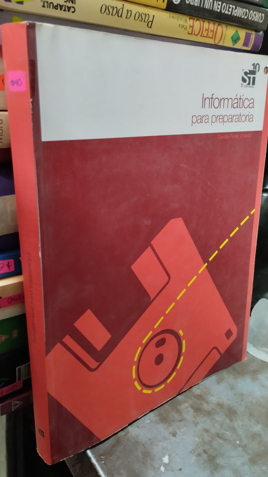 INFORMATICA PARA PREPARATORIA LIBRO USADO COMPUTACION ALDAMA