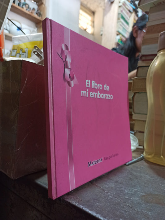 EL LIBRO DE MI EMBARAZO USADO SALUD ALDAMA