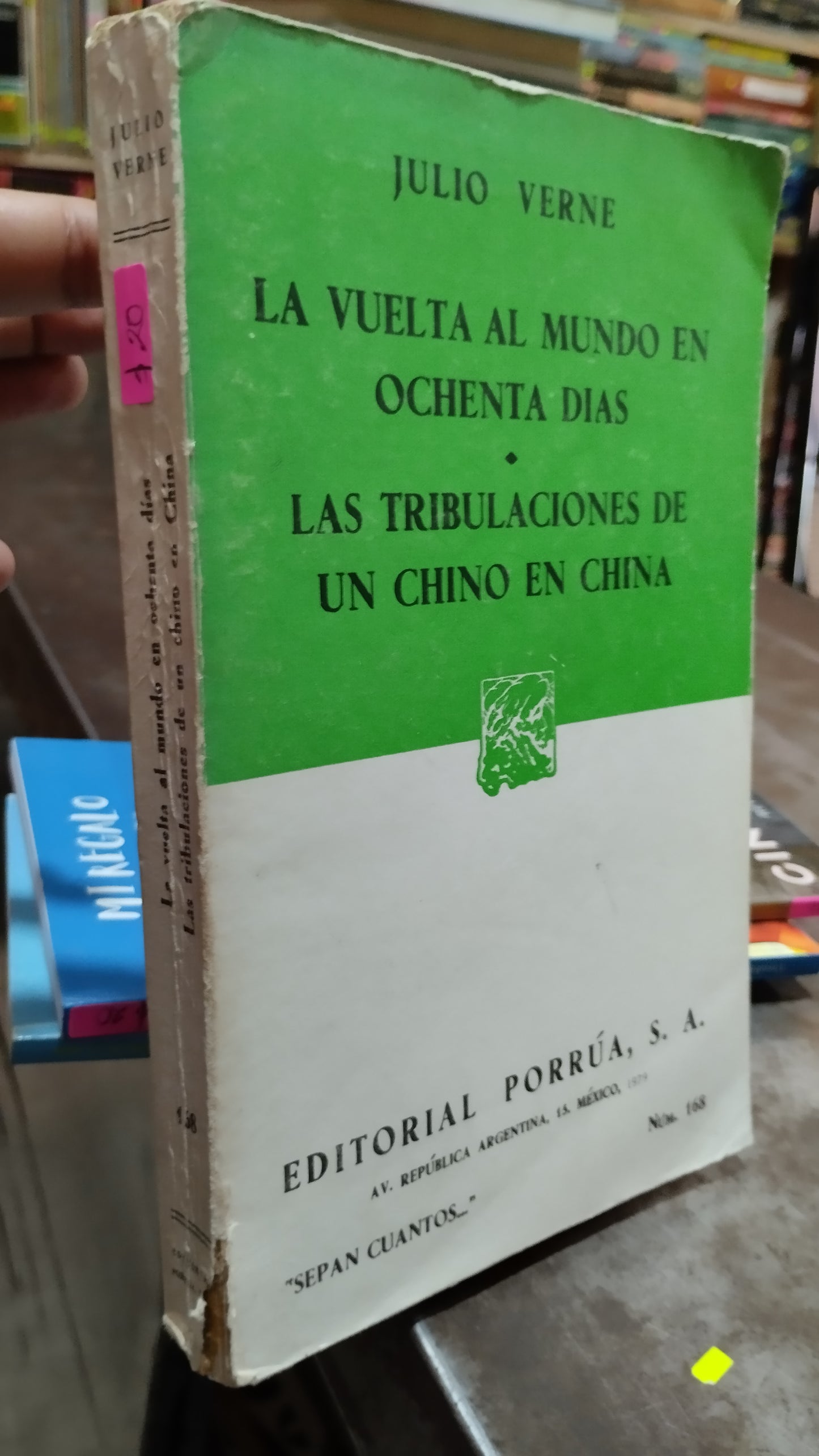 LA VUELTA AL MUNDO EN OCHENTA DIAS LAS TRIBULACIONES DE UN CHINO EN CHINA LIBRO USADO NOVELAS ALDAMA