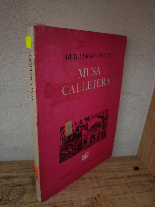 MUSA CALLEJERA POR GUILLERMO PRIETO USADO POESIA LITERARIO 305