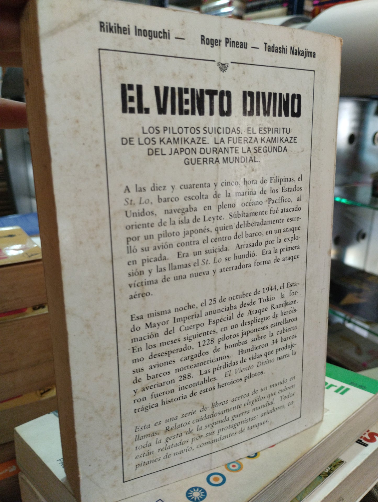 EL VIENTO DIVINO POR RIKIHEI INOGUCHI TADASHI NAKAJIMA ROGER PINEAU LIBRO USADO HISTORIA ALDAMA EDITORIAL JAVIER VERGARA EN BUEN ESTADO