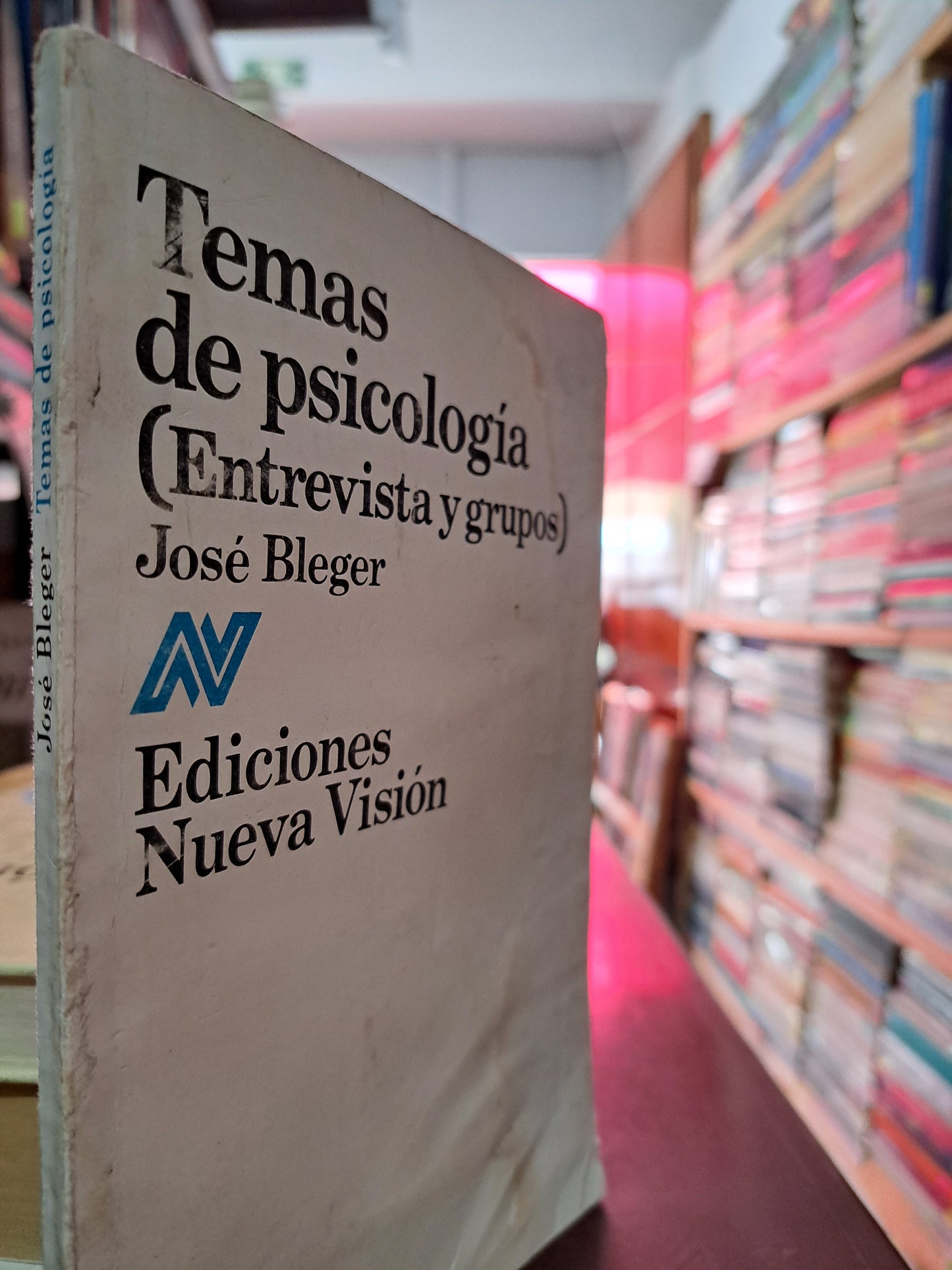 TEMAS DE PSICOLOGÍA (ENTREVISTAS Y GRUPOS) JOSÉ BLEGER USADO PSICOLOGÍA LITERARIO 305