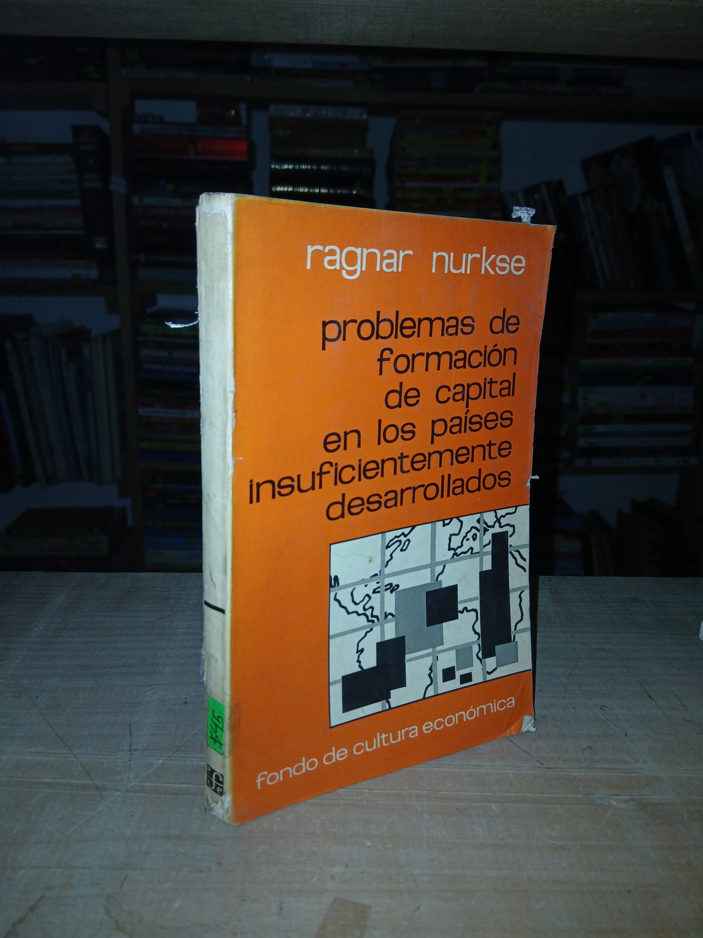 PROBLEMAS DE FORMACIÓN DE CAPITAL EN LOS PAÍSES INSUFICIENTEMENTE DESARROLLADOS POR RAGNAR NURKSE USADO ADMINISTRACIÓN LITERARIO 207