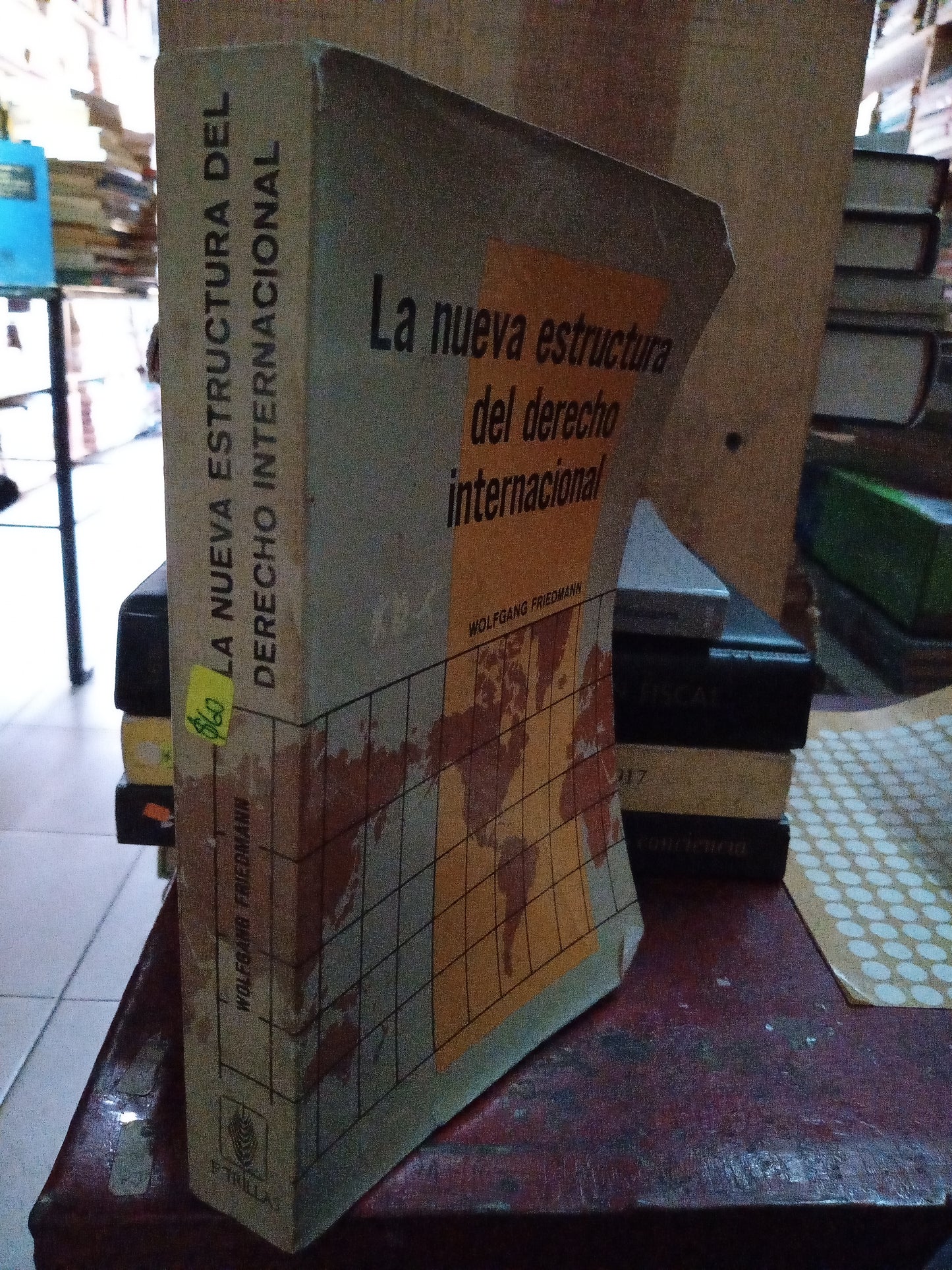 LA NUEVA ESTRUCTURA DEL DERECHO INTERNACIONAL POR WOLFGANG FRIEDMANN USADO DERECHO LITERARIO 207