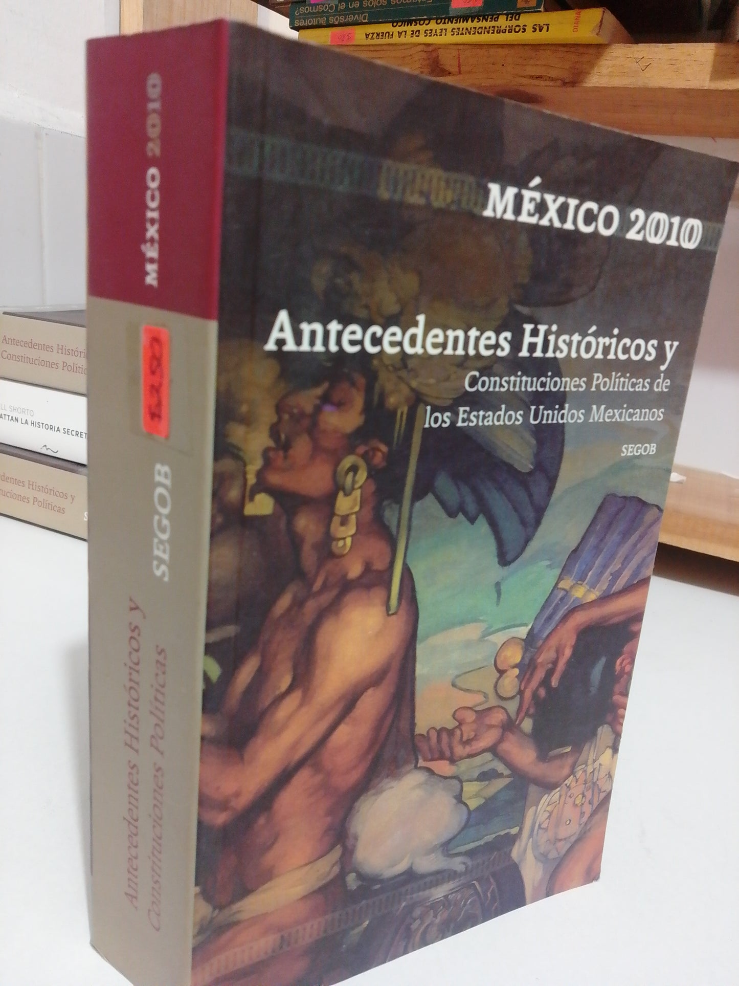 ANTECEDENTES HISTORICOS Y CONSTITUCIÓN POLÍTICA DE LOS ESTADOS UNIDOS MÉXICANOS USADO HISTORIA JUAREZ