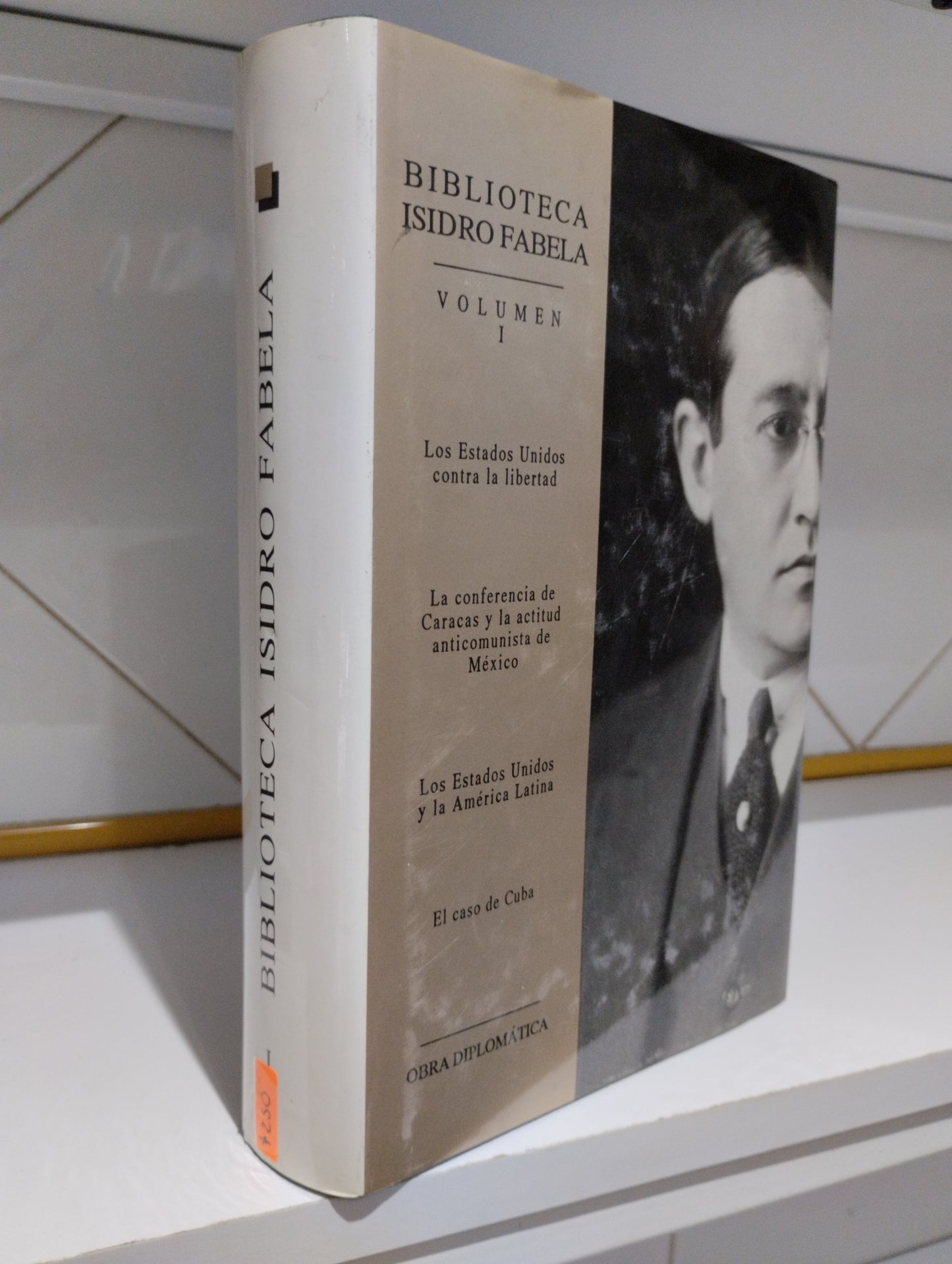 BIBLIOTECA ISIDRO FABELA VOLUMEN I POR ISIDRO FABELA USADO HISTORIA JUAREZ 515