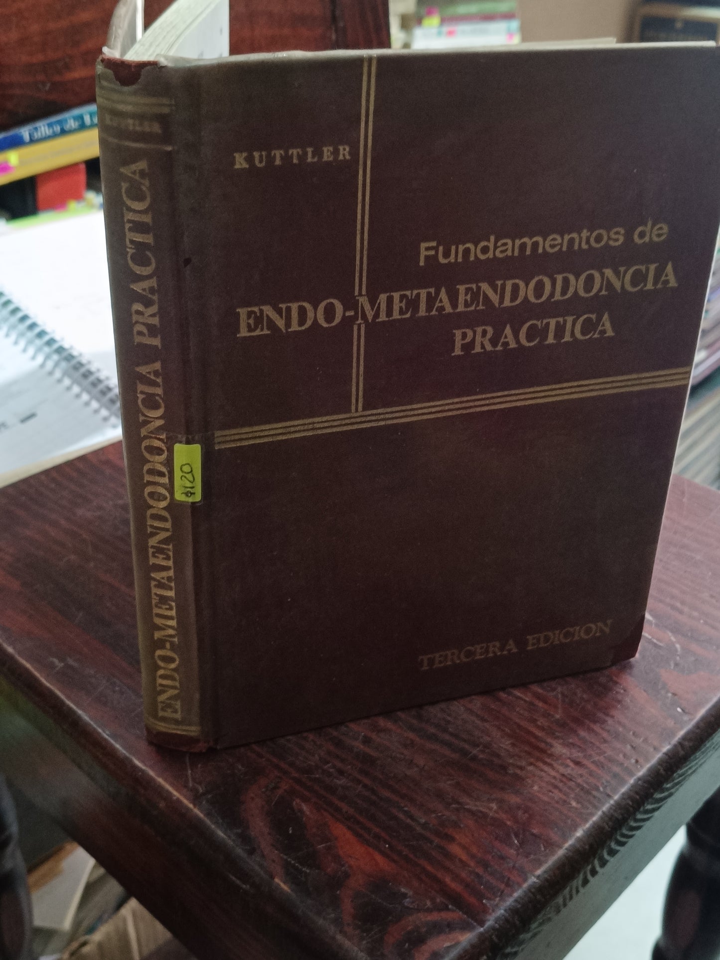 FUNDAMENTOS DE ENDO-METADONCIA PRACTICA KUTTLER TERCERA EDICION USADO SALUD LITERARIO 305