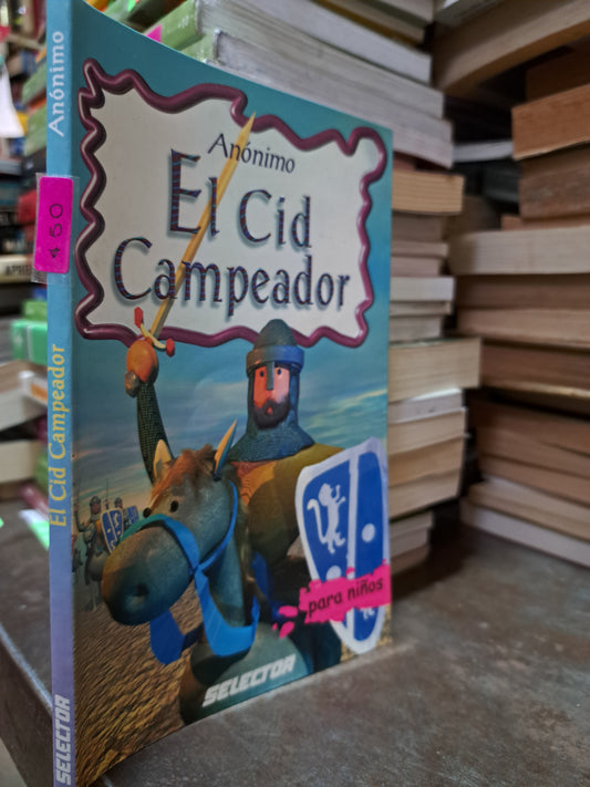 EL CID CAMPEADOR ANÓNIMO USADO INFANTIL ALDAMA