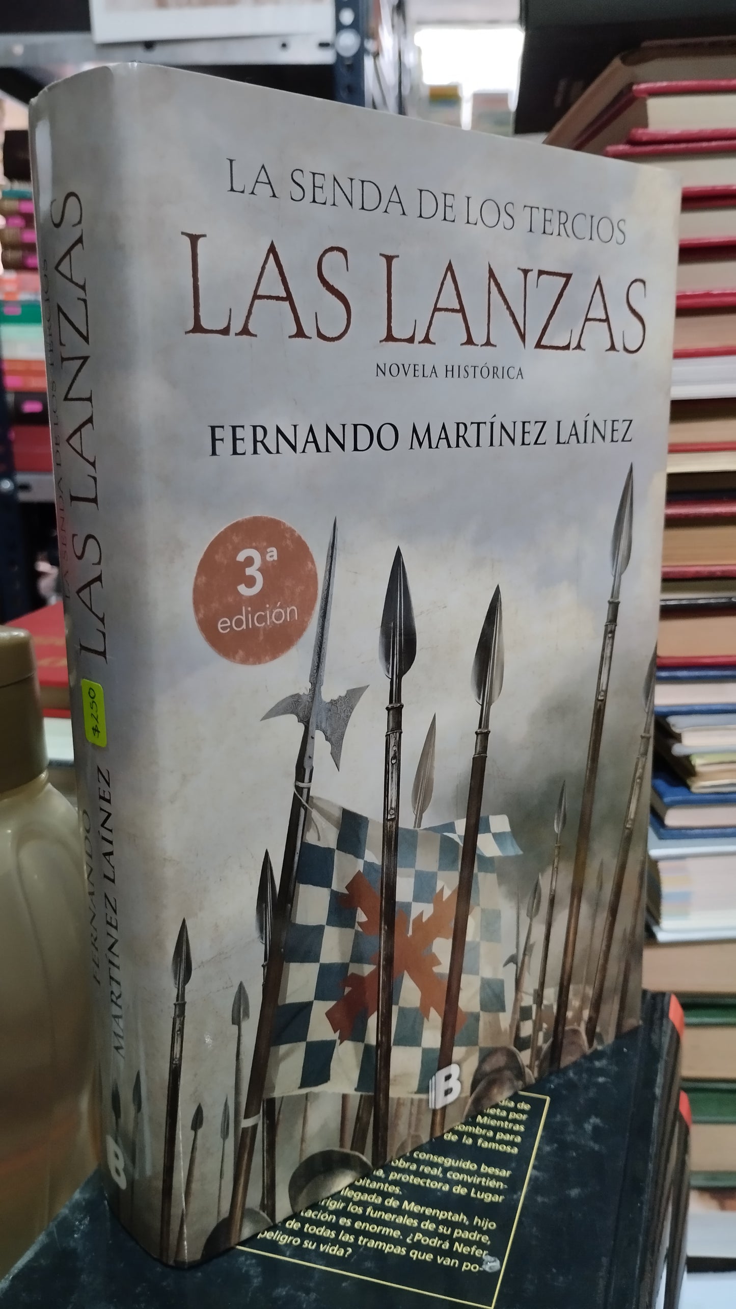 LA SENDA DE LOS TERCIOS LAS LANZAS POR FERNANDO MARTINEZ LAINEZ LIBRO USADO NOVELAS ALDAMA