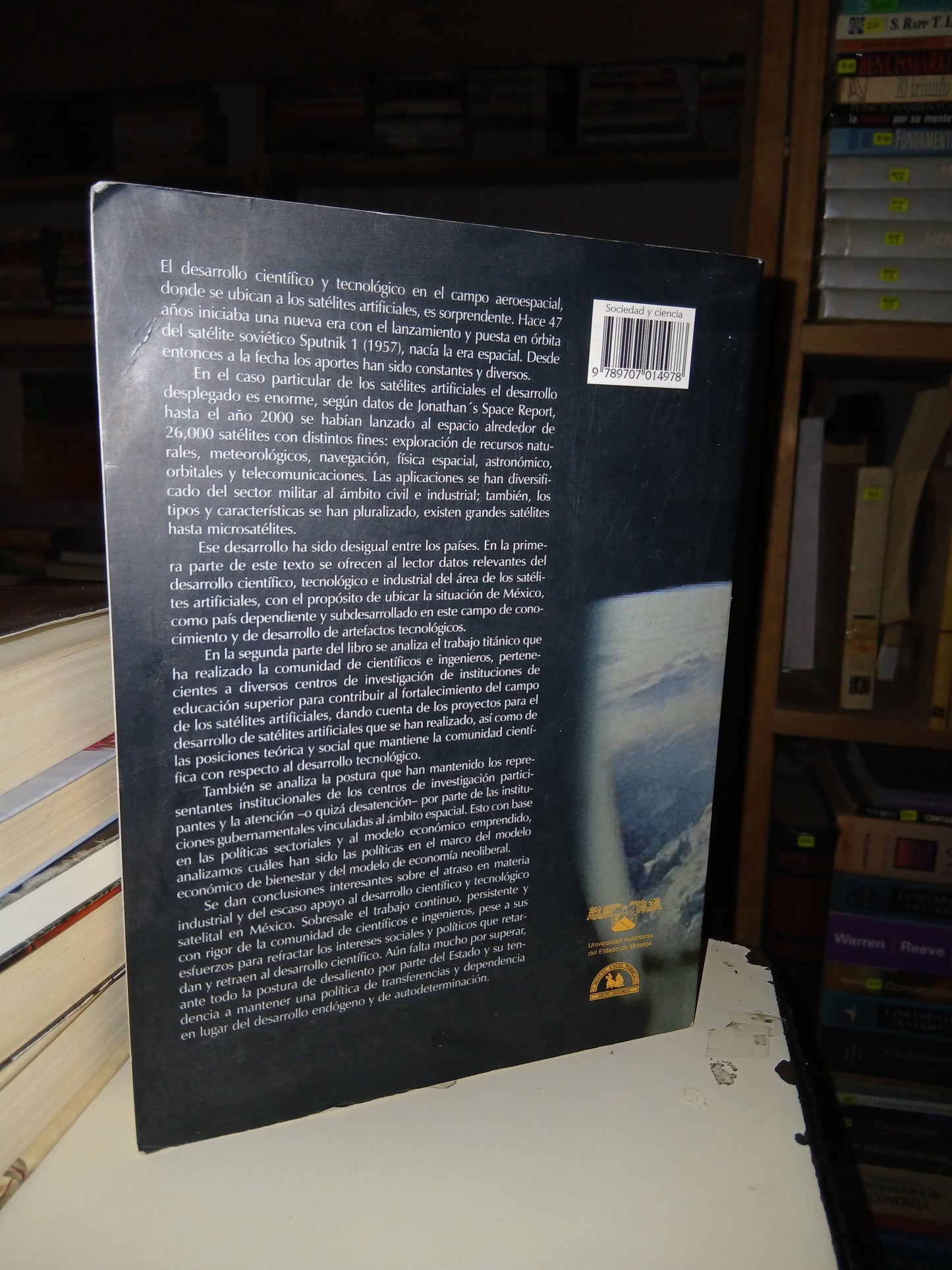 SOCIEDAD Y CIENCIA UNA RELACIÓN DISTANTE: PROYECTOS DE SATÉLITES ARTIFICIALES EN MÉXICO POR RENÉ PEDROZA FLORES USADO CIENCIA LITERARIO 207