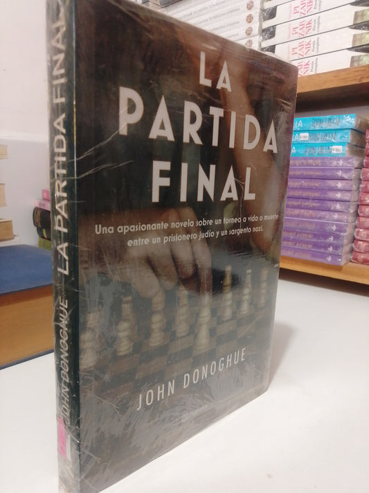 LA PARTIDA FINAL POR JOHN DONOGHUE USADO NOVELA JUAREZ