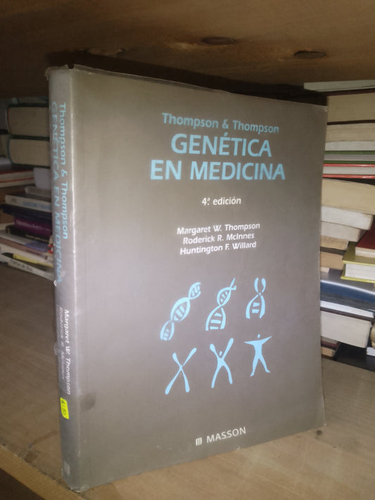 GENÉTICA EN MEDICINA THOMPSON & THOMPSON (VARIOS AUTORES) USADO MEDICINA LITERARIO 207