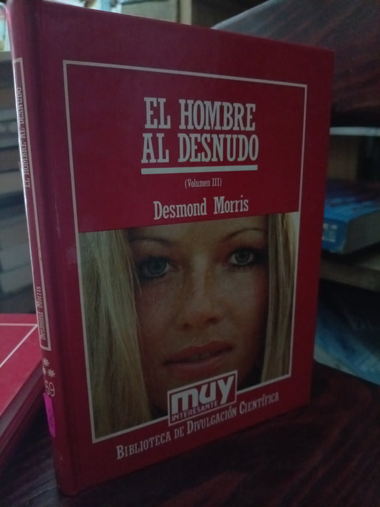 EL HOMBRE EL DESNUDO POR DESMOND MORRIS USADO LITERARIO 305