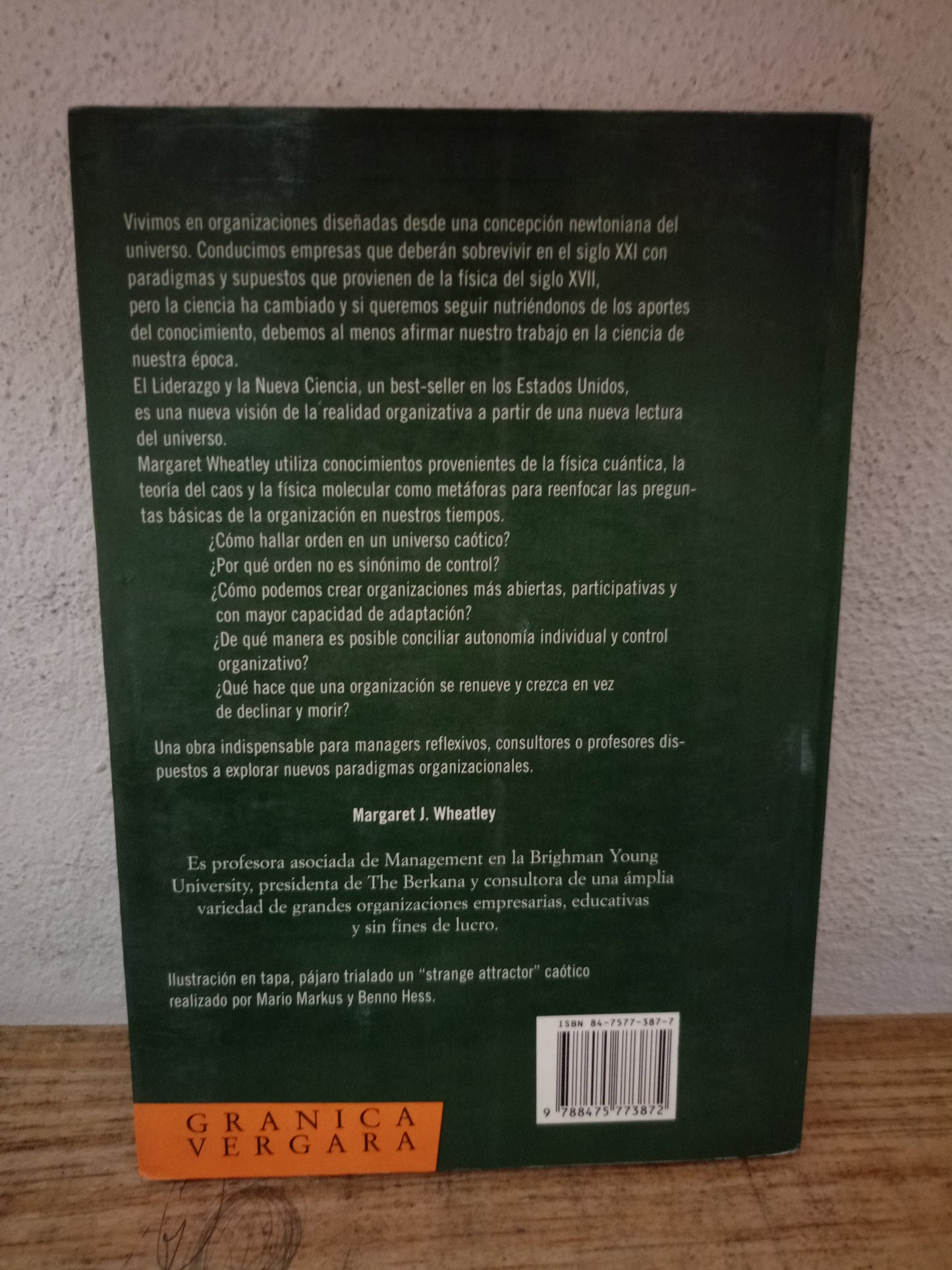EL LIDERAZGO Y LA NUEVA CIENCIA POR MARGARET J. WHEATLEY USADO SUPERACIÓN PERSONAL LITERARIO 305