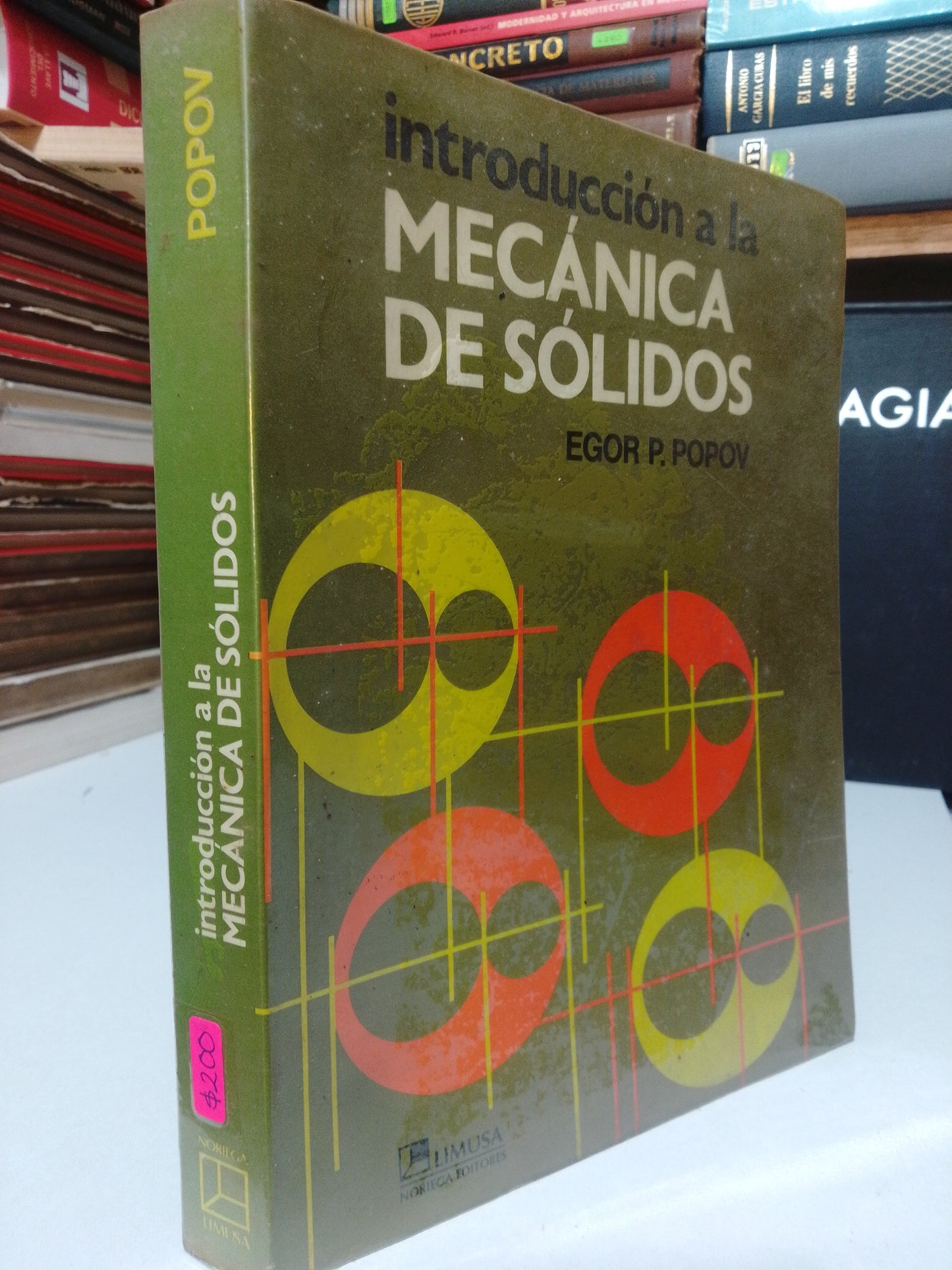INTRODUCCION A LA MECANICA DE SOLIDOS POR EGOR P.POPOV USADO MATEMATICAS JUAREZ