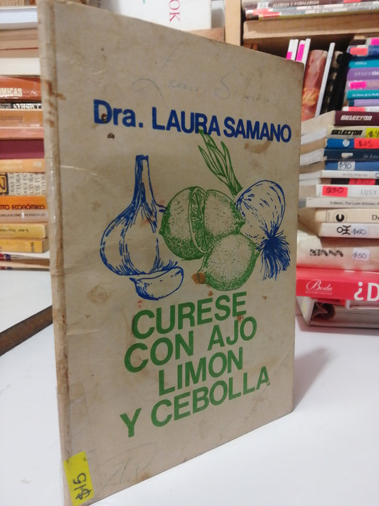 CURESE CON AJO LIMON Y CEBOLLA POR DR. LAURA SAMANO USADO COCINA JUAREZ