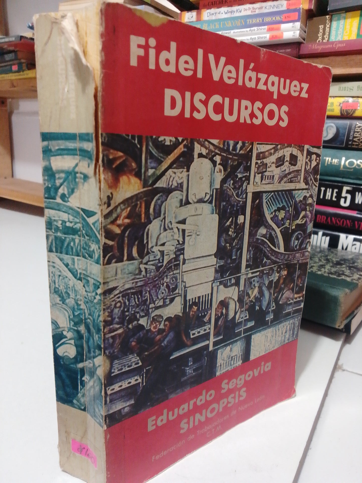 DISCURSOS POR FIDEL VELAZQUEZ USADO HISTORIA JUAREZ