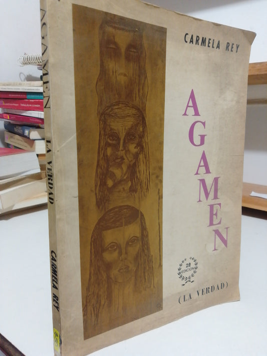 AGAMEN LA VERDAD POR CARMELA REY USADO POESIA JUAREZ