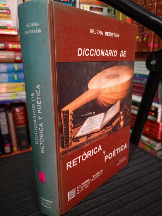 DICCIONARIO DE RETORICA Y POETICA HELENA BERISTAIN USADO POESIA LITERARIO 305