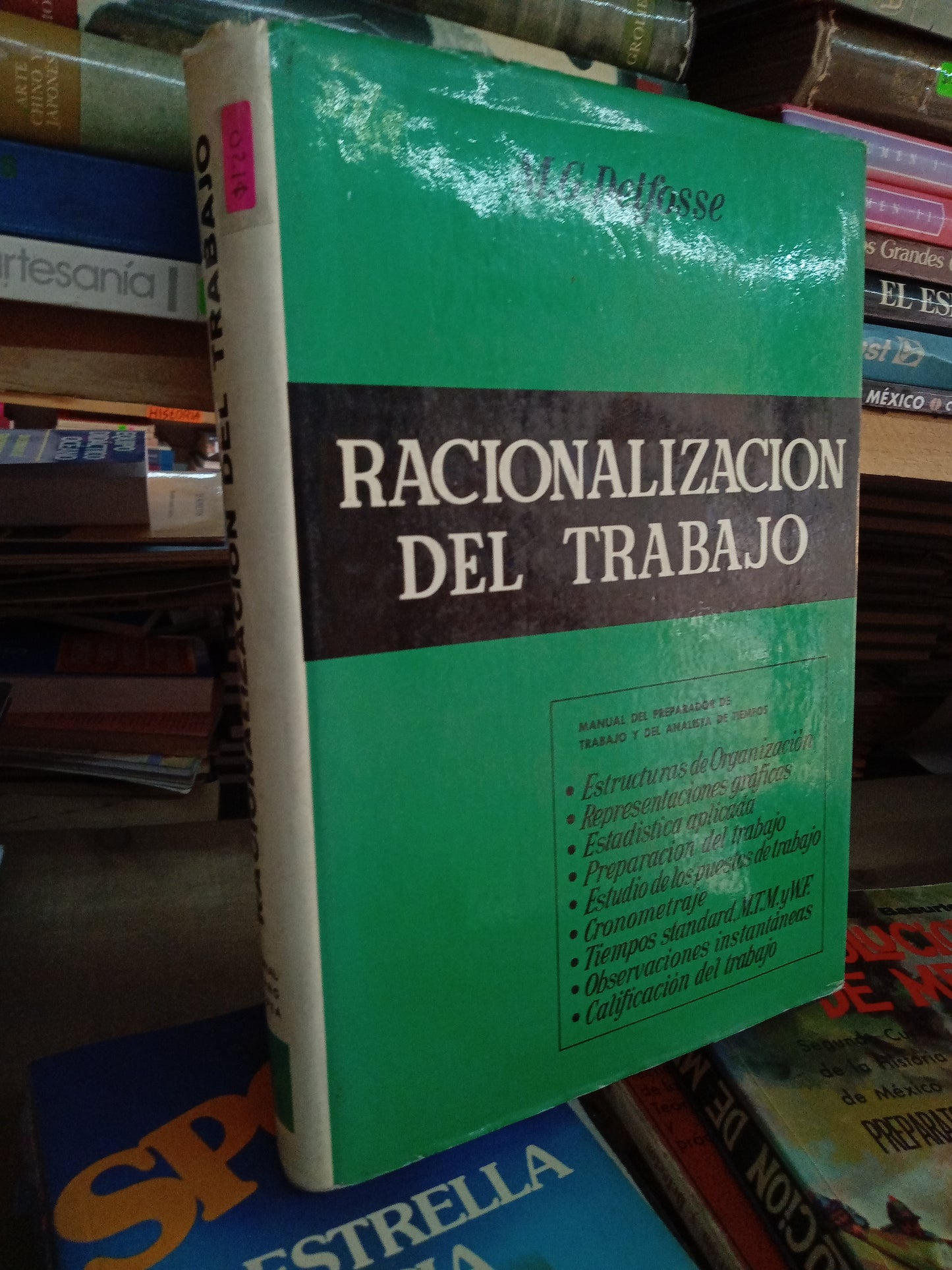 RACIONALIZACION DEL TRABAJO POR M G DELFOSSE USADO DERECHO LITERARIO 207