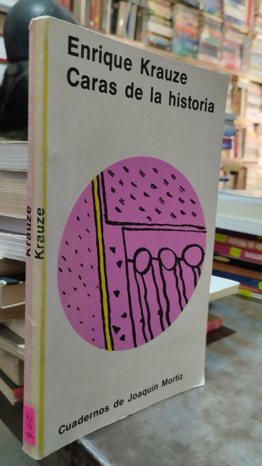 CARAS DE LA HISTORIA POR ENRIQUE KRAUZE LIBRO USADO HISTORIA ALDAMA