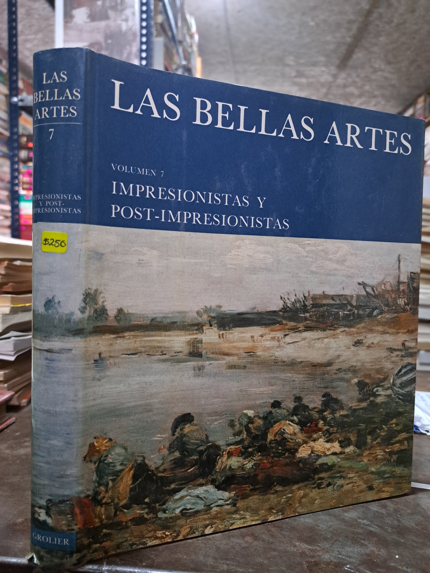 LAS BELLAS ARTES VOLUMEN 7 IMPRESIONISTAS Y POST-IMPRESIONISTAS USADO ARTE ALDAMA