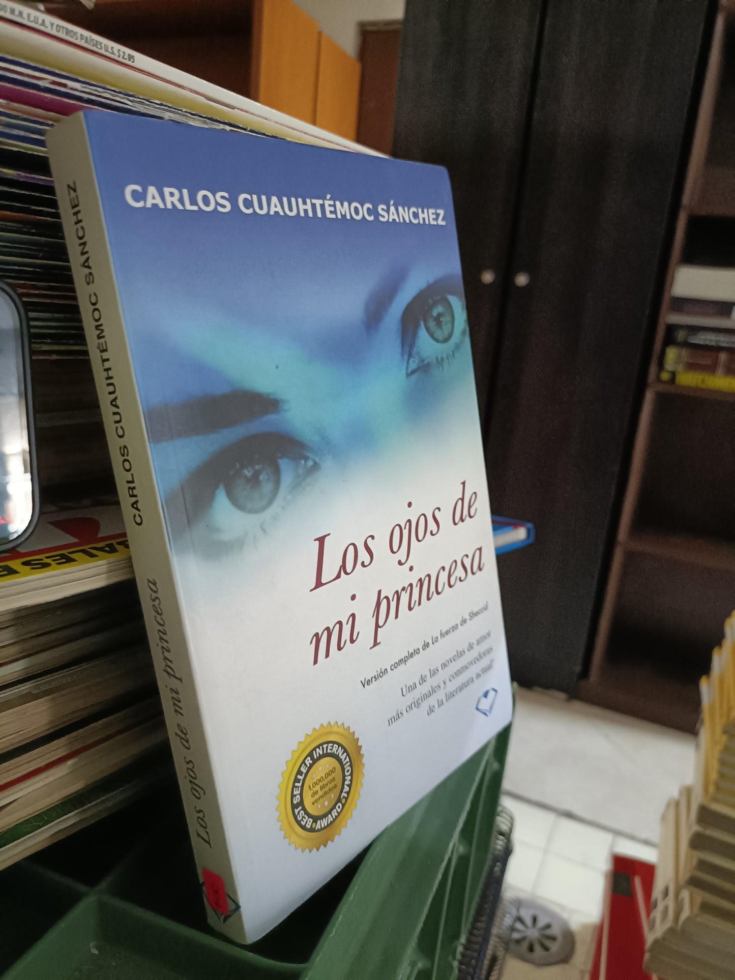 LOS OJOS DE MI PRINCESA POR CARLOS CIAUHTEMOC SANCHEZ USADO SUPERACION PERSONAL JUAREZ 515
