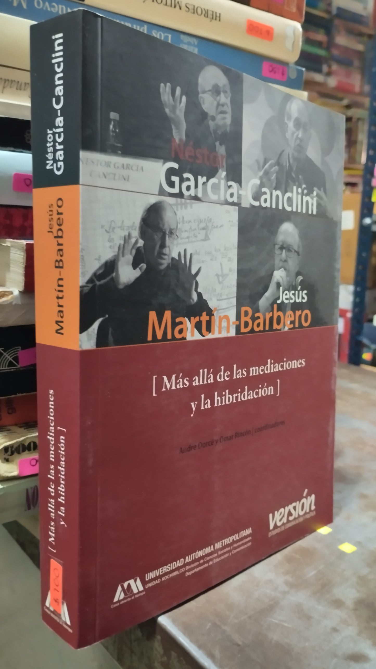 MAS ALLA DE LAS MEDIACIONES Y LA HIBRIDACION POR JESUS MARTIN BARBERO LIBRO USADO HISTORIA ALDAMA
