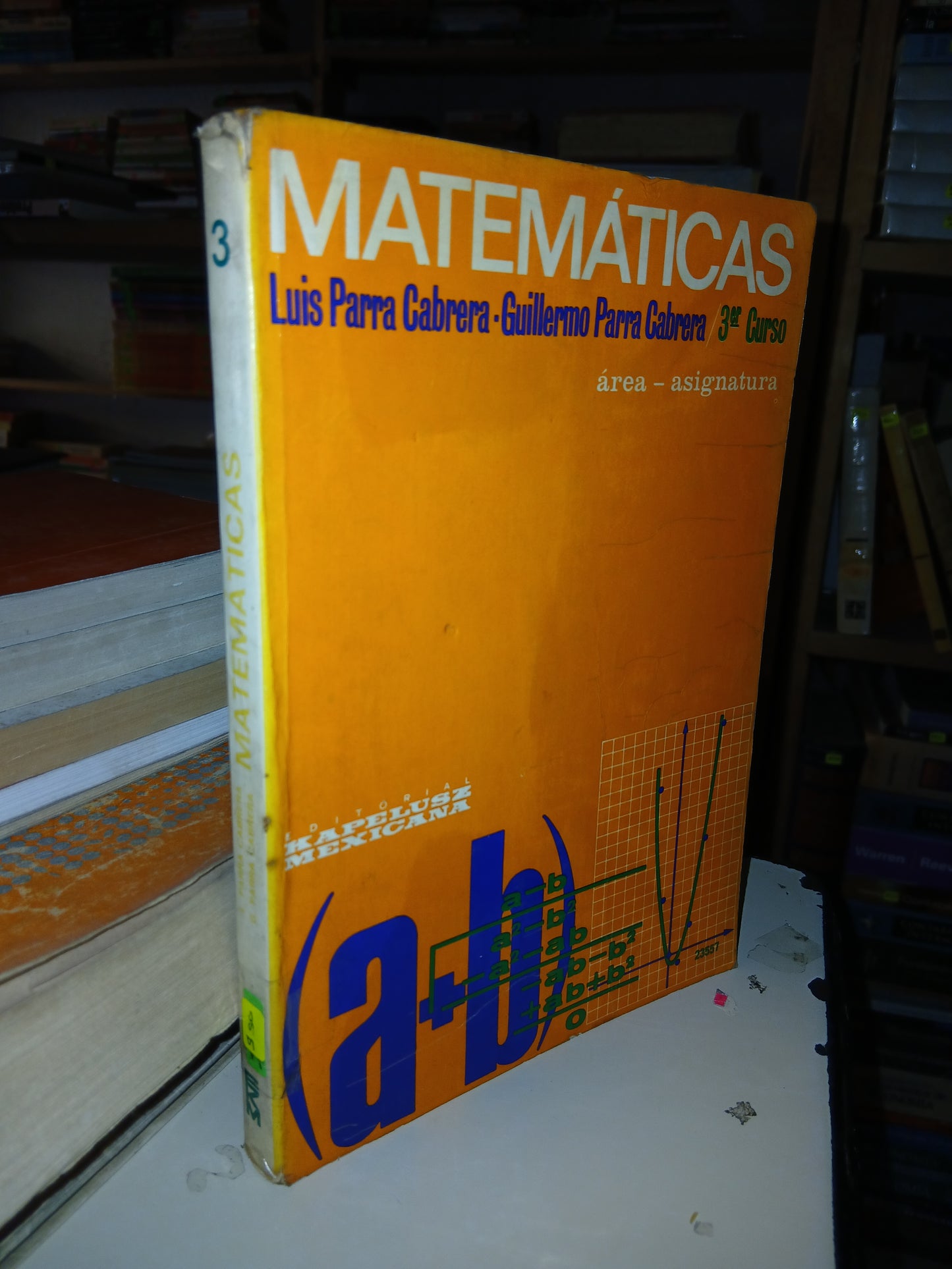 MATEMÁTICAS 3 CURSO POR LUIS PARRA CABRERA Y GUILLERMO PARRA CABRERA  USADO MATEMÁTICAS LITERARIO 207