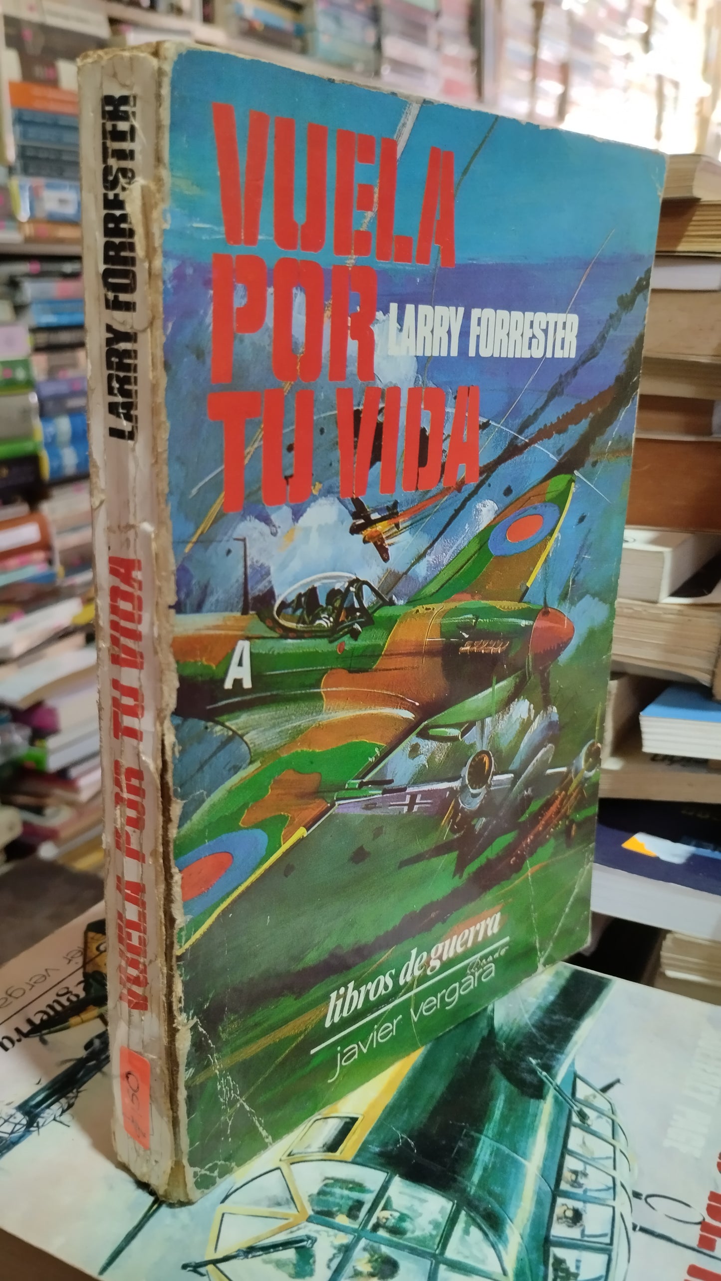 VUELA POR TU VIDA POR LARRY FORRESTER LIBRO USADO HISTORIA ALDAMA